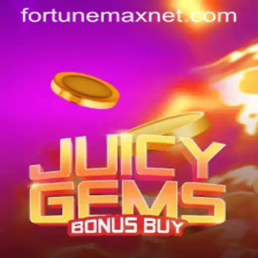 JuicyGemsBonusBuy: Dive into the Dazzling World of FortuneMax