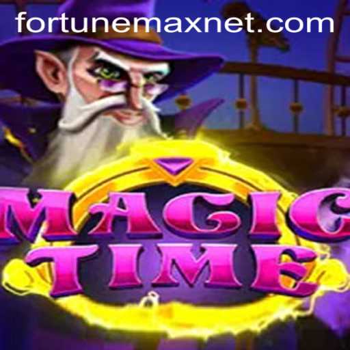 Exploring the Enchanting World of MagicTime: FortuneMax