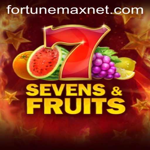 Discover the Thrilling World of SevensFruits and Unlock FortuneMax